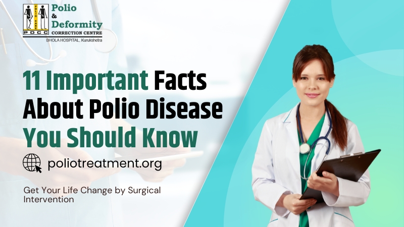 11 Important Facts About Polio Disease You Should Know